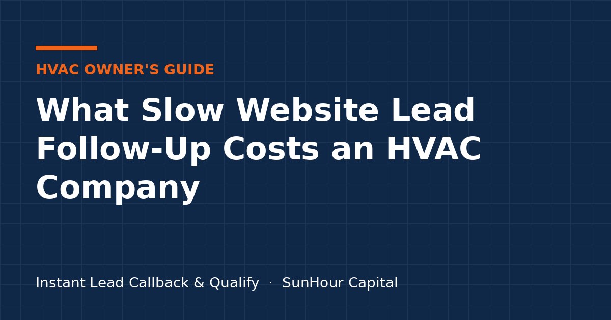 What slow website lead follow-up costs an HVAC company: guide cover